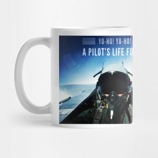 2 Sided - Yo-ho Yo-ho A Pilot’s Life For Me Mug